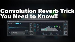 Incredible Convolution Reverb Trick You Need to Know! [Tutorial]