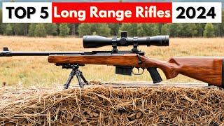 TOP 5 Best Long Range Rifles In The WORLD [2024]