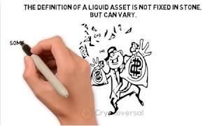 What are the most liquid assets?