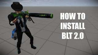 Payday 2 how to install BLT 2.0