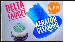 Delta Faucet Aerator Cleaning How To Remove Clean Install New & Replace Aerators