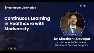 Continous Learning in Healthcare With Medvarsity | Assimilate by Medvarsity