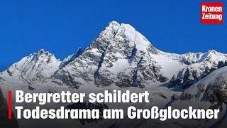 Mountain rescuer describes death drama on the Großglockner in Austria