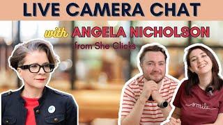 Chat with Angela Nicholson SheClicks - Live Camera Chat