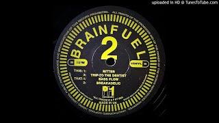 Brainfuel - Bass Flow. 1997