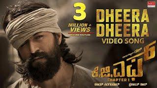 Dheera Dheera Full Video Song | KGF Kannada Movie | Yash | SrinidhiShetty |Prashanth Neel | Hombale