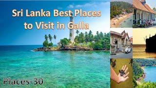 Sri Lanka Best Places to Visit in Galle / Galle Travel Places 21. Best Places To Visit In Galle....