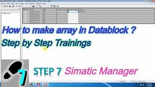 How to make array in Datablock ? Simatic Manager Step by Step Training