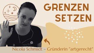 Grenzen setzen OHNE schimpfen - Nicola Schmidt