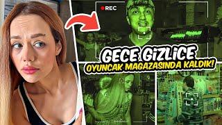 GECE GİZLİCE OYUNCAK MAĞAZASINDA KALMAK !? @OykuKarta @GorilFaruk