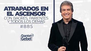 Dante Gebel #885 | Atrapados en el ascensor