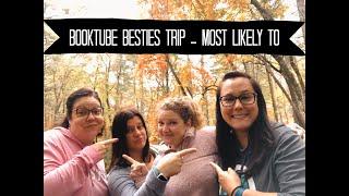 BookTube Besties Trip - Who’s Most Likely