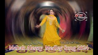 Mehak Aleezy  || Medley Song 2024 ||KS Media5048