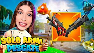 GIOCO SOLO con ARMI PESCATE  CHALLENGE PAZZESCA!! | FORTNITE ITA