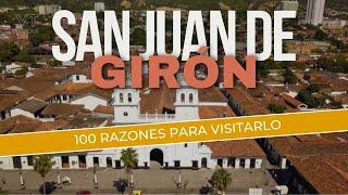 San Juan De Girón  100 razones para visitarlo