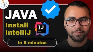 Install IntelliJ IDEA in 5 Minutes!  Easiest Way for Beginners (2025 Windows Guide)