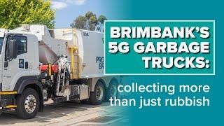 Brimbank’s 5G Garbage Trucks: Collecting More Than Just Rubbish