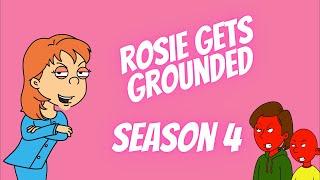 Rosie Get's Grounded Season 4