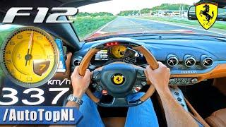 FERRARI F12 *337km/h* on AUTOBAHN by AutoTopNL