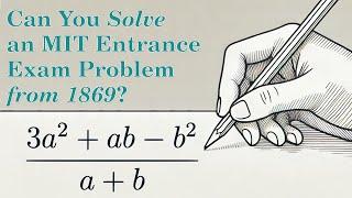 What the 1869 MIT Entrance Exam Reveals About Math Today