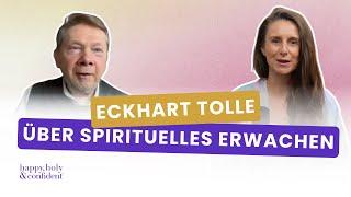 Eckhart Tolle: Spirituelles Erwachen, das wahre Selbst und die Überwindung des Egos