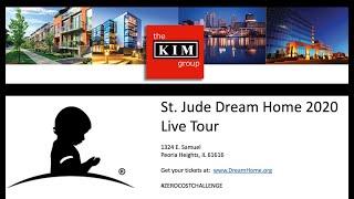 THE KIM GROUP  ST JUDE DREAM HOME 2020 LIVE TOUR   04102020