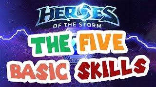 The Basic Skills of Heroes of the Storm