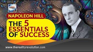 Napoleon Hill The Five Essentials Of Success