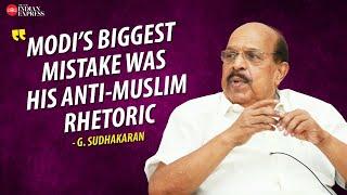 'Modi should not have been so arrogant' - G. Sudhakaran | Interview | CPM | BJP | TNIE Kerala