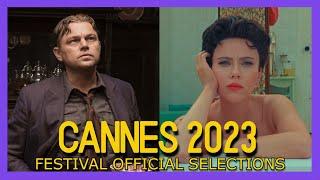 CANNES 2023 | Film Festival Official Selection