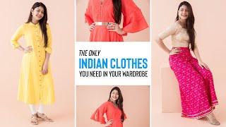 The Only Indian Clothes You Need | Indian Wear Essentials