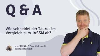 Wie schneidet der Taurus im Vergleich zum JASSM ab?