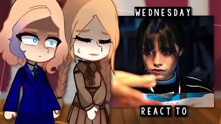 [/] Nevermore Academy + Goody Addams React To Wednesday | Gacha React