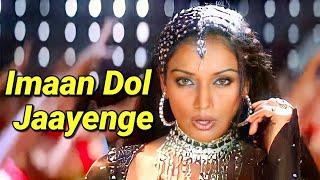 Imaan Dol Jaayenge - Jhankar - Full HD Video Song | Nehlle Pe Dehlla (2007)