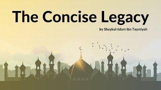 The Concise Legacy: Lesson 11 | Shaykh Abdul Kareem Hendricks