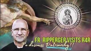 Fr. Ripperger's 1st Appearance on R4R!