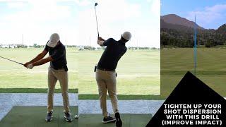 TIGHTEN UP YOUR SHOT DISPERSION WITH THIS DRILL (IMPROVE IMPACT)