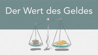 Der Wert des Geldes einfach erklärt - Was ist Geld?