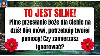 Pilny! Mocne przesłanie od Boga! Potrzebuję pomocy! 