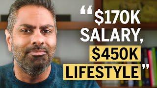 “We make $170k—but spend like we make $450k”