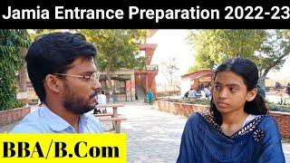 Jamia BBA B.Com Entrance Exam Preparation 2022-23 | कैसे करें तैयारी| JMI Entrance exam 2022