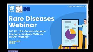 RD-Connect Genome-Phenome Analysis Platform (GPAP) Webinar