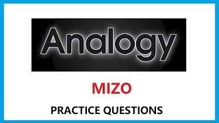 MIZO | ANALOGY ( Reasoning ) Practice Set 1 #msc #msssb #mpsc_combine_pre_exam