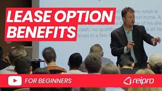 Lease Option Benefits | Real Estate Investing for Beginners