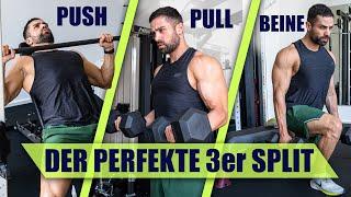 Der BESTE TRAININGSPLAN für das Fitnessstudio | 3er Split (PUSH PULL BEINE)