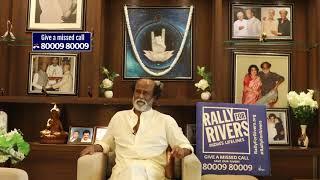 Thalaivar Rajinikanth Supports Isha Foundation's River For Rally Campaign | English | Rajinists