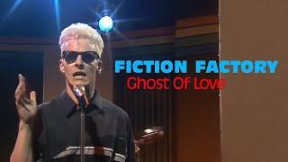 Fiction Factory - Ghost Of Love (Tele-Illustrierte 24.07.1984)