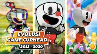 Evolusi Game Cuphead Tahun 2013 Sampai 2020 - Evolusi Game ID