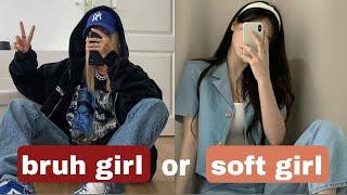 ARE YOU A BRUH GIRL OR SOFT GIRL?  Aesthetic Quiz  donnamarizzz