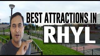 Best Attractions and Places to See in Rhyl, United Kingdom UK